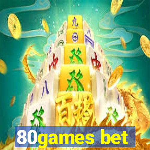 80games bet